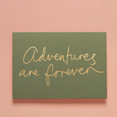 Adventures Are Forever
