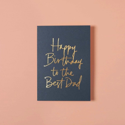 Happy Birthday To The Best Dad Ink Navy