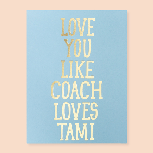 Coach + tami