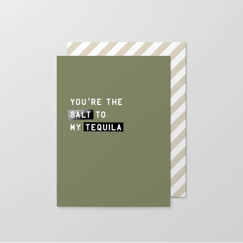 Salt to my Tequila Foil Small Card