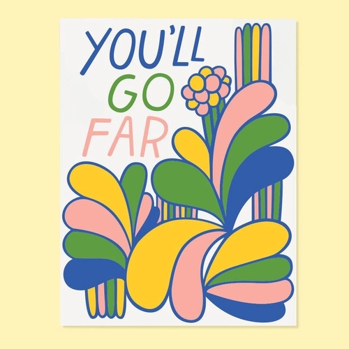 You'll Go Far