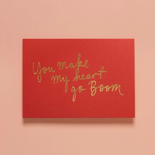 You Make My Heart Go Boom Scarlet Red.