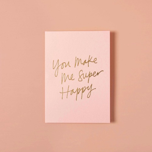 You Make Me Super Happy Peony Pink.