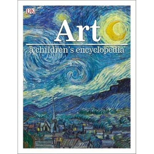 Art: A Children's Encyclopedia