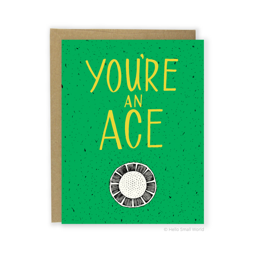 You're An Ace