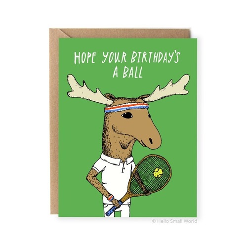 Hope Your Birthday's A Ball