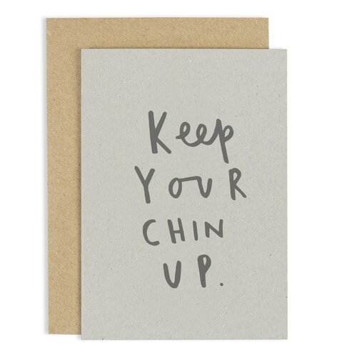 Keep Your Chin Up Card.