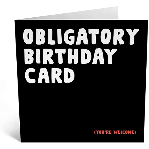 Obligatory Birthday Card