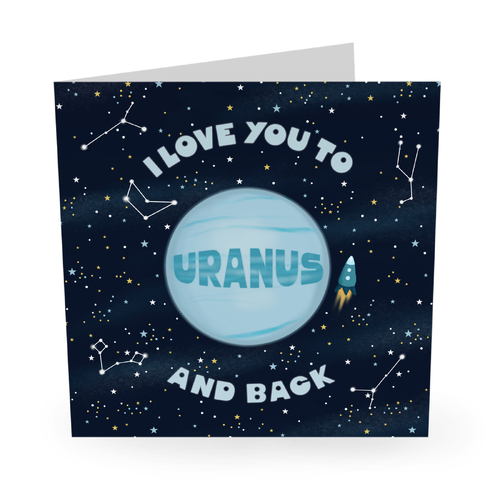 I Love You To Uranus And Back