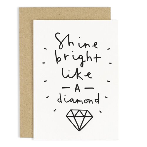Shine Like A Diamond Card.