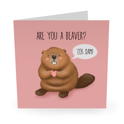 ARE YOU A BEAVER