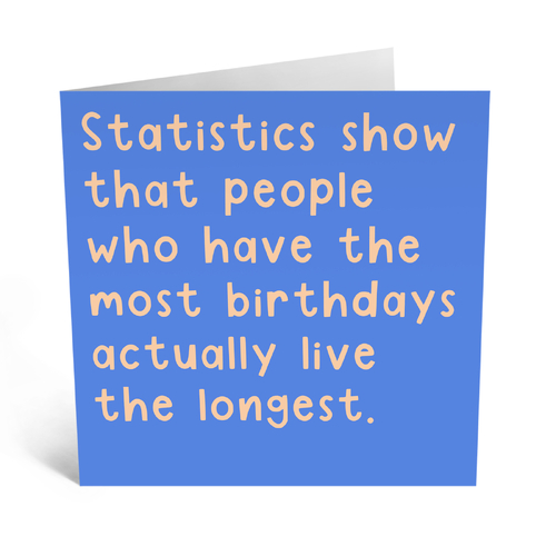 Statistics Show That