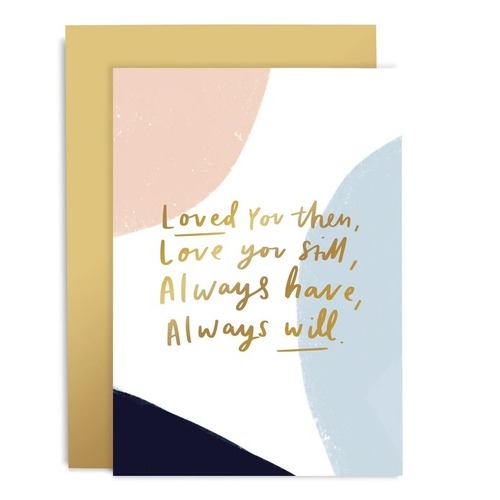 Love You Still Brushworks Card