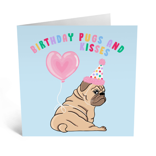 Birthday Pugs and Kisses