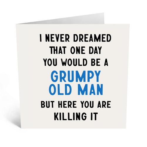 Grumpy Old Man