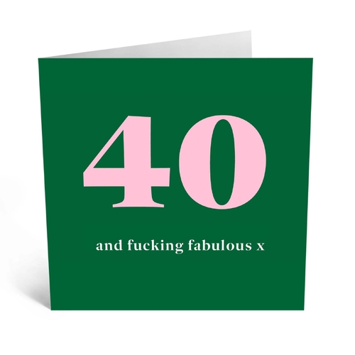 Forty and F*cking Fabulous