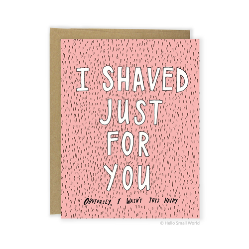 I'd Shave Just for You