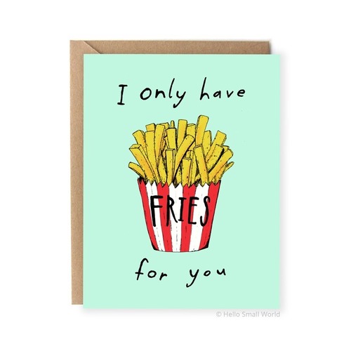 Fries For You