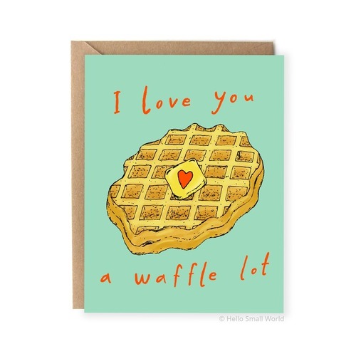 I Love You A Waffle Lot