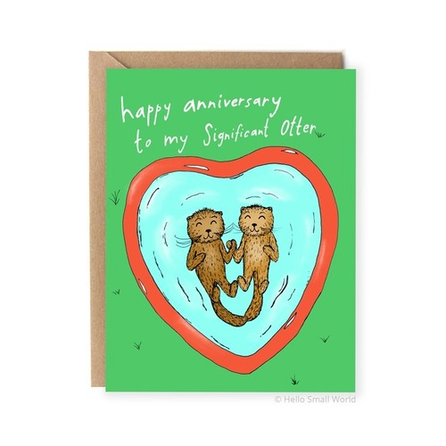Happy Anniversary To My Significant Otter