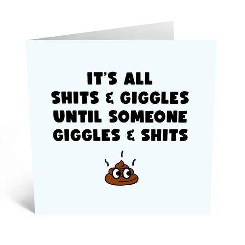 Shits & Giggles 
