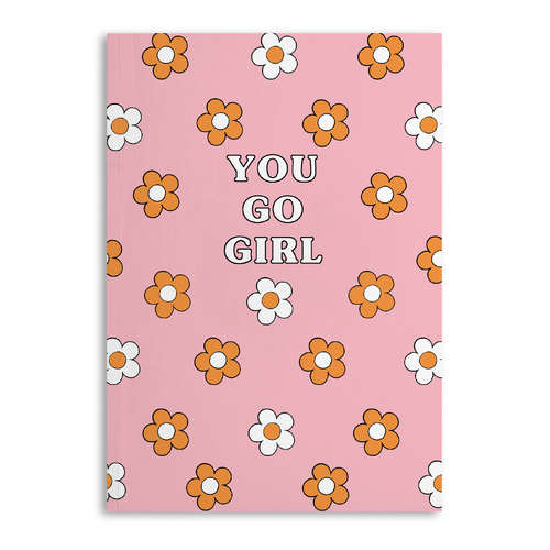 Flower You Go Girl Notebook