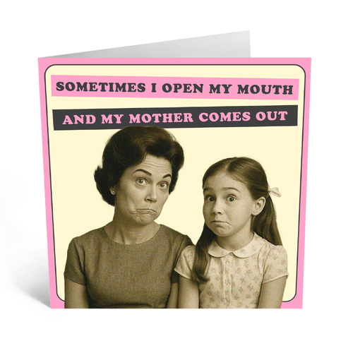 My Mother Comes Out