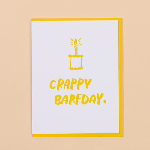 Crappy Barfday Letterpress Card.