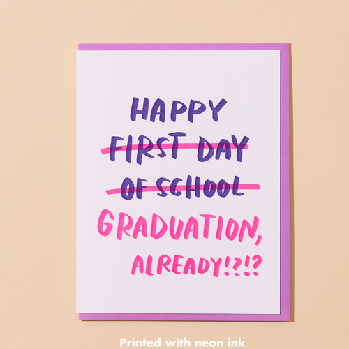 Graduation, Already?! Letterpress Card