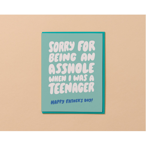 Asshole Teenager Father's Day Card