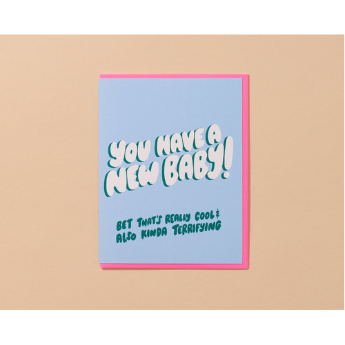 Cool and Terrifying New Baby card
