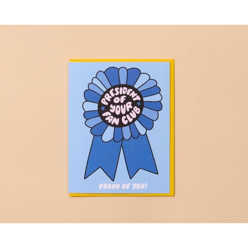 President of your Fan Club