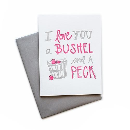 I Love You a Bushel and a Peck