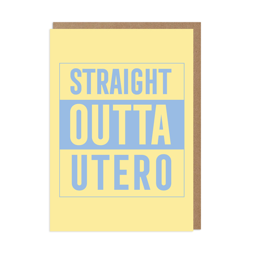 Straight Outta Utero