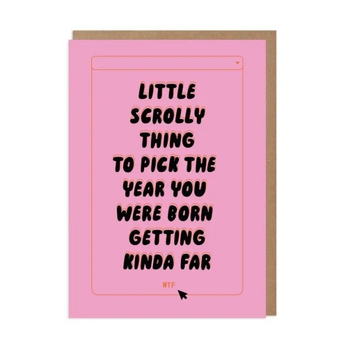 Scrolly Thing funny Birthday card