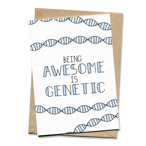 Being Awesome is Genetic Mother's Day and Father's Day