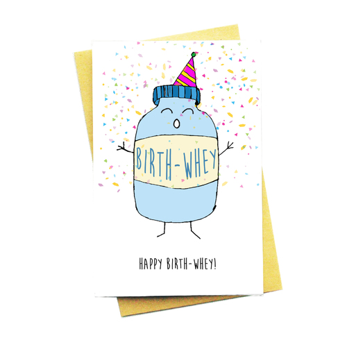 Happy Birth-Whey