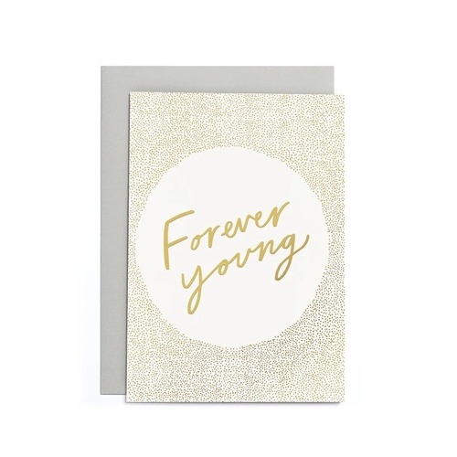 Forever Young Small Card.