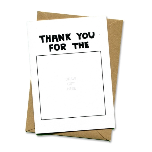 Thank You for the (Interative Drawing Card)