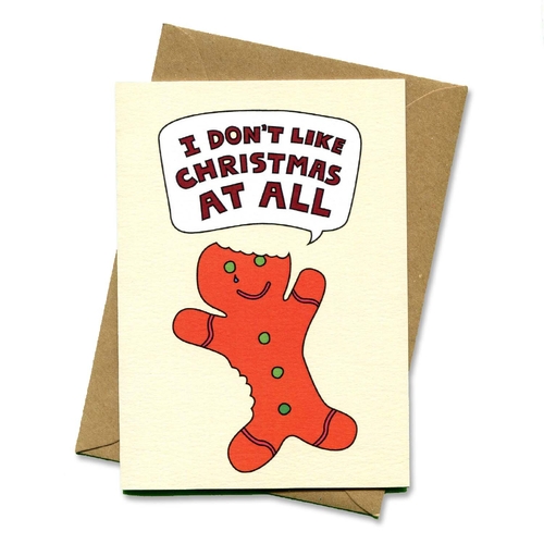 I Don't Like Christmas At All