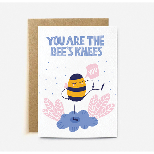 You Are the Bees Knees (large card)