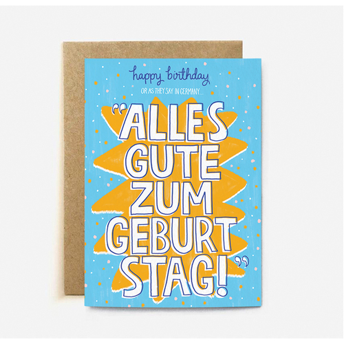 Happy Birthday or as they say in Germany.. (large card)