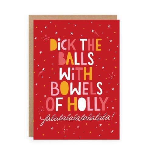 Dick The Balls with Bowels of Holly